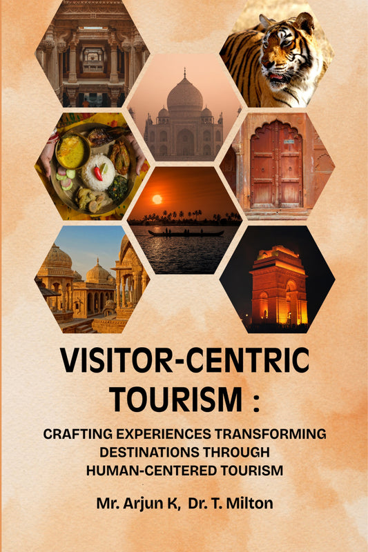 VISITOR-CENTRIC TOURISM