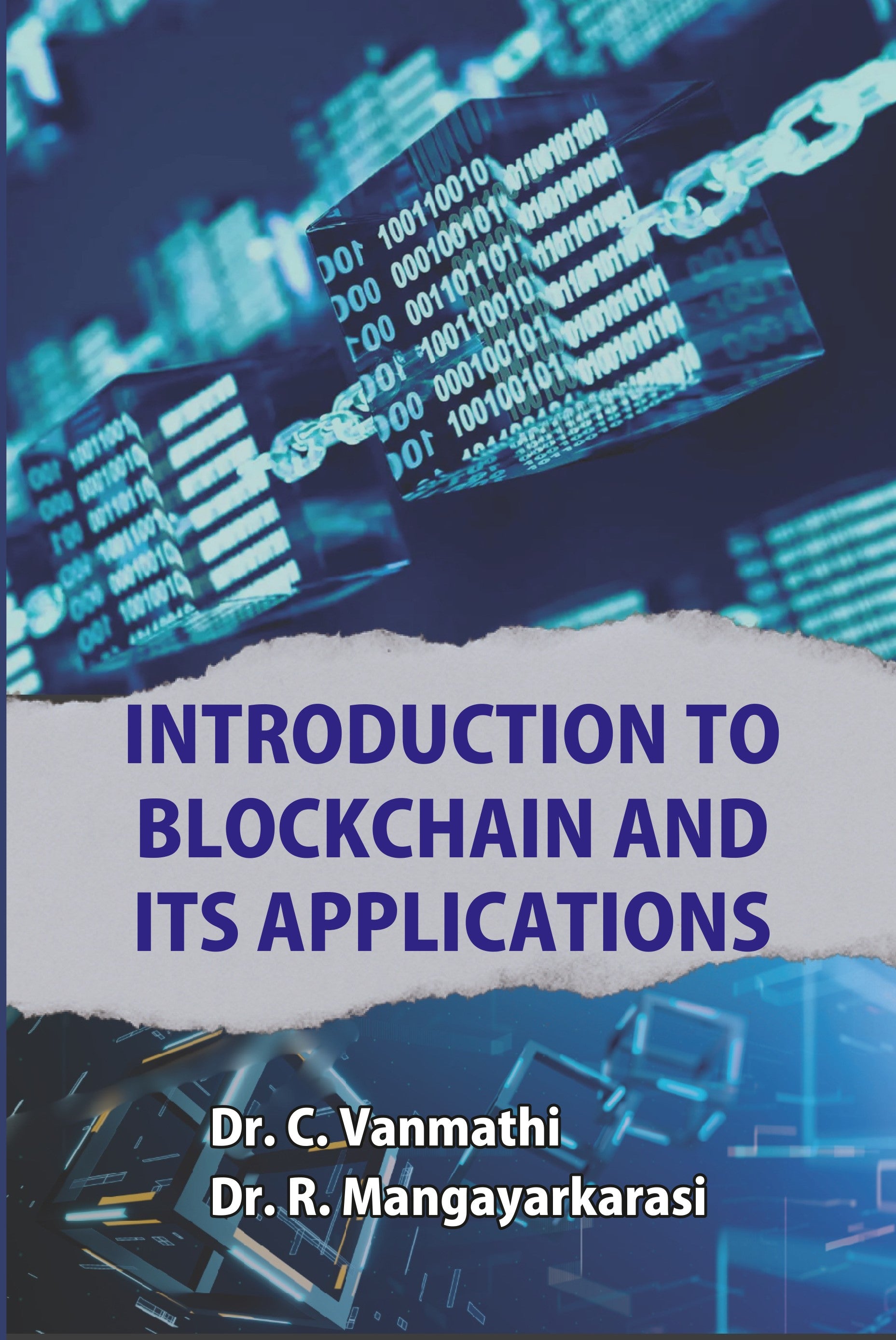 INTRODUCTION TO BLOCKCHAIN AND ITS APPLICATIONS – Shanti Books